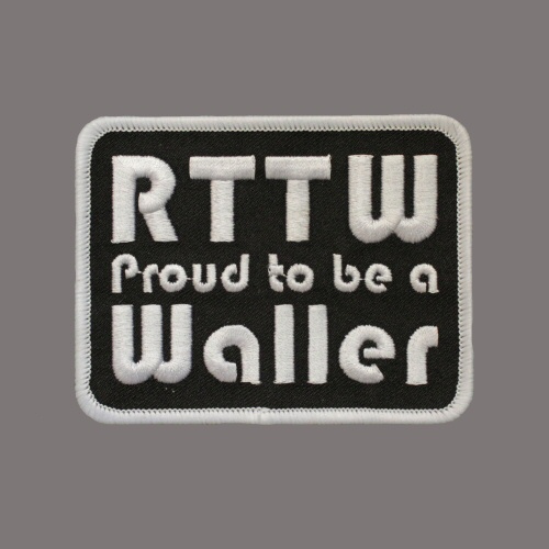 RTTW Proud to be a Waller Patch