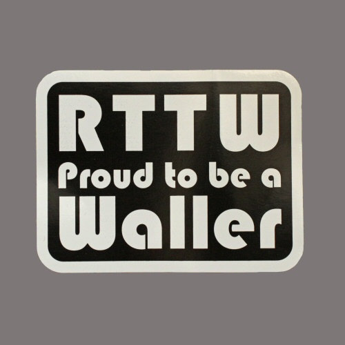 RTTW Proud to be a Waller Sticker (External)
